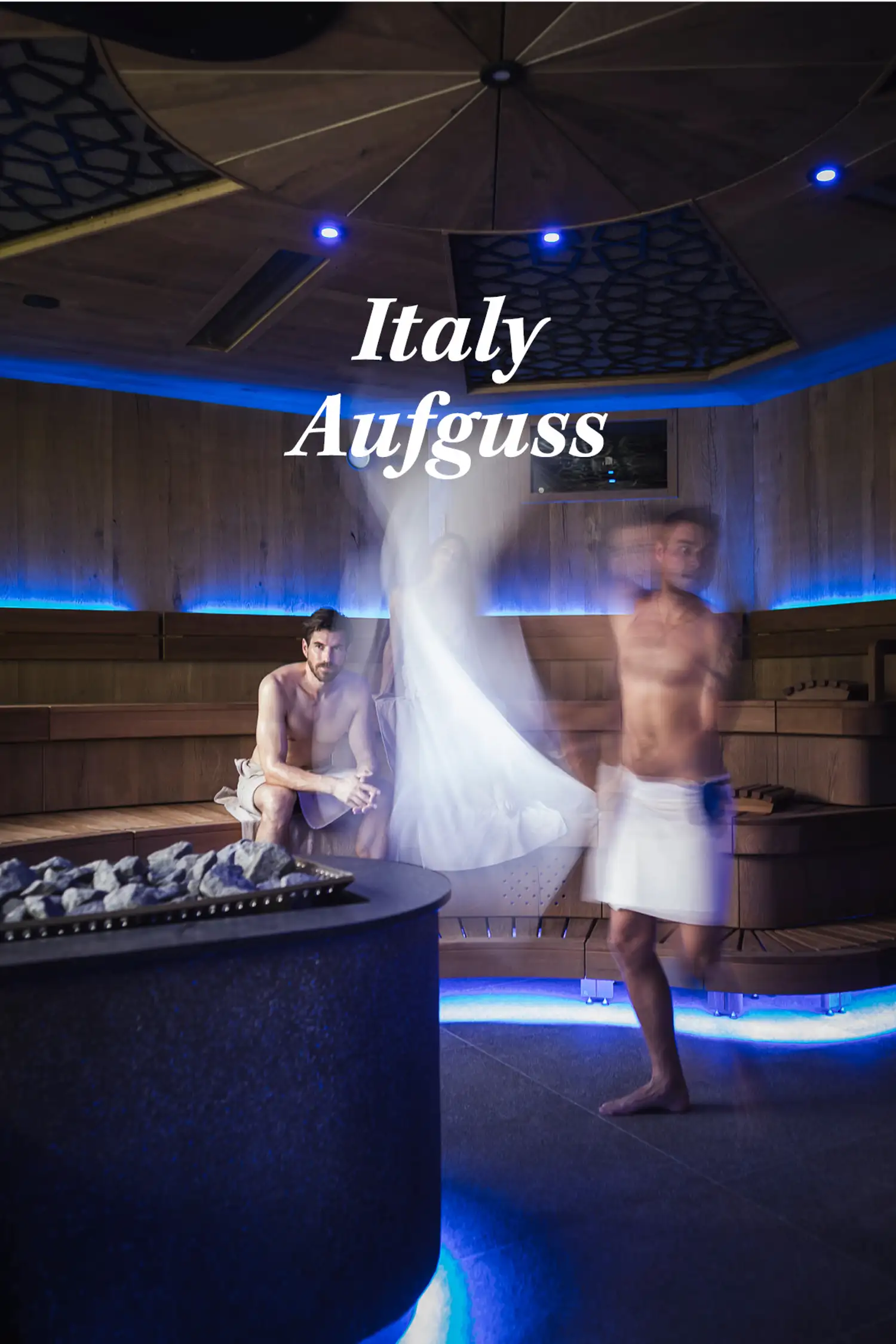 Italy Aufguss mit Rob